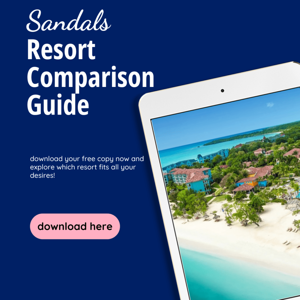 Sandals Resort Comparison Guide